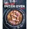 Das Kleine Dutch Oven Buch - Kochbuch 1 Das Kleine Dutch Oven Buch - Kochbuch -Sport Kleidung Welt 5637476315 a das kleine dutch oven buch 24