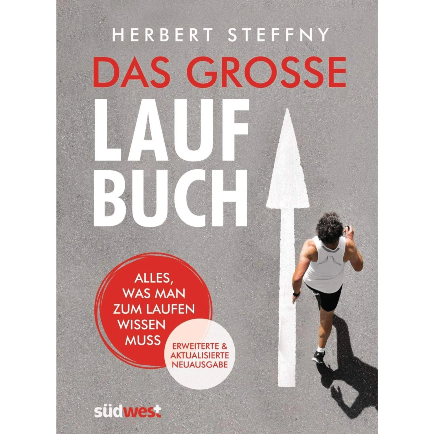 Das Große Laufbuch - Sportratgeber 3 Das Große Laufbuch - Sportratgeber