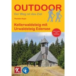 Kellerwaldsteig Mit Urwaldsteig Edersee - Wanderführer