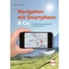 Navigation Mit Smartphone & Co. - Ratgeber -Sport Kleidung Welt 5637476983 a navigation mit smartphone co 24