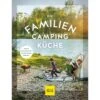 DIE FAMILIEN-CAMPINGKÜCHE - Kochbuch -Sport Kleidung Welt 5637578585 a die familiencampingkueche 24