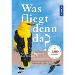 Was Fliegt Denn Da? Das Original - Ratgeber