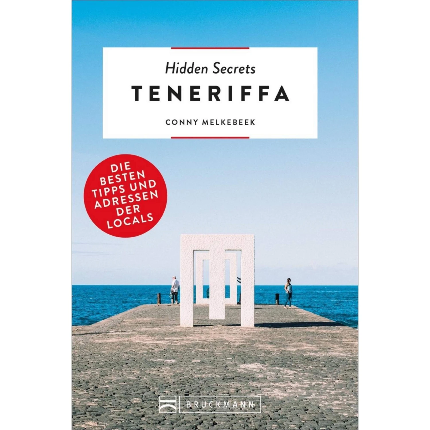 Hidden Secrets Teneriffa - Reiseführer 3 Hidden Secrets Teneriffa - Reiseführer