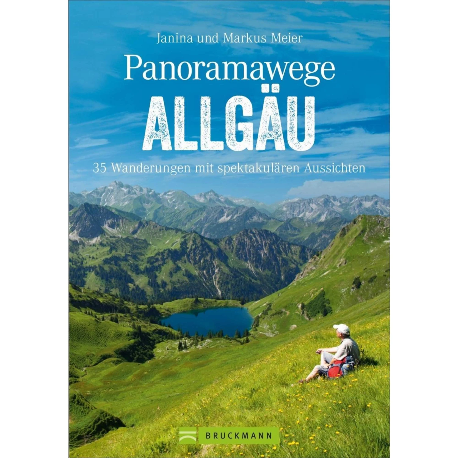 Panoramawege Allgäu - Wanderführer 3 Panoramawege Allgäu - Wanderführer