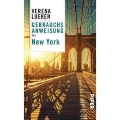 Gebrauchsanweisung Für New York - Reiseführer