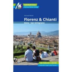 Florenz & Chianti Reiseführer Michael Müller Verlag - Reiseführer