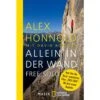 Allein In Der Wand - Free Solo - Biografie 2 Allein In Der Wand - Free Solo - Biografie -Sport Kleidung Welt 5637614079 a allein in der wand free solo 24