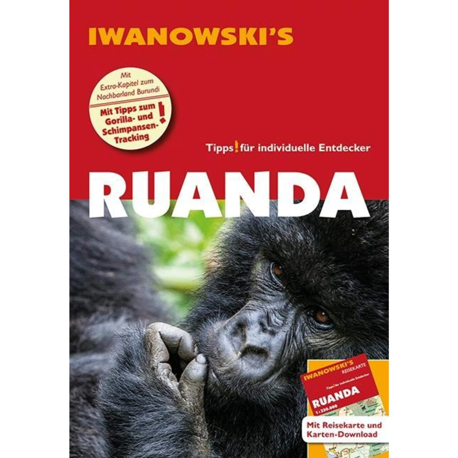 Ruanda - Reiseführer Von Iwanowski - Reiseführer 3 Ruanda - Reiseführer Von Iwanowski - Reiseführer