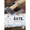 ÄXTE. - Ratgeber -Sport Kleidung Welt 5637635143 a aexte 24