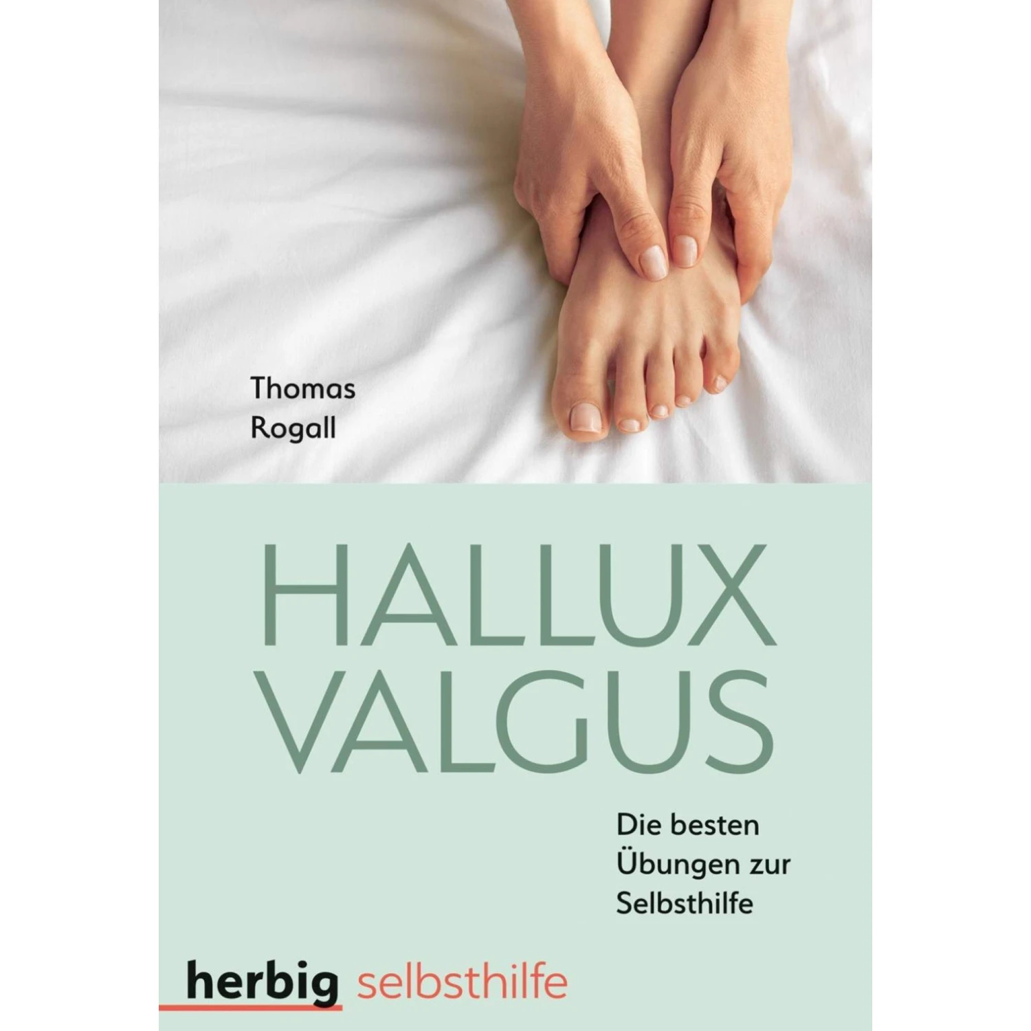 Hallux Valgus - Ratgeber 3 Hallux Valgus - Ratgeber