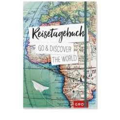 Reisetagebuch Go & Discover The World - Notizbuch