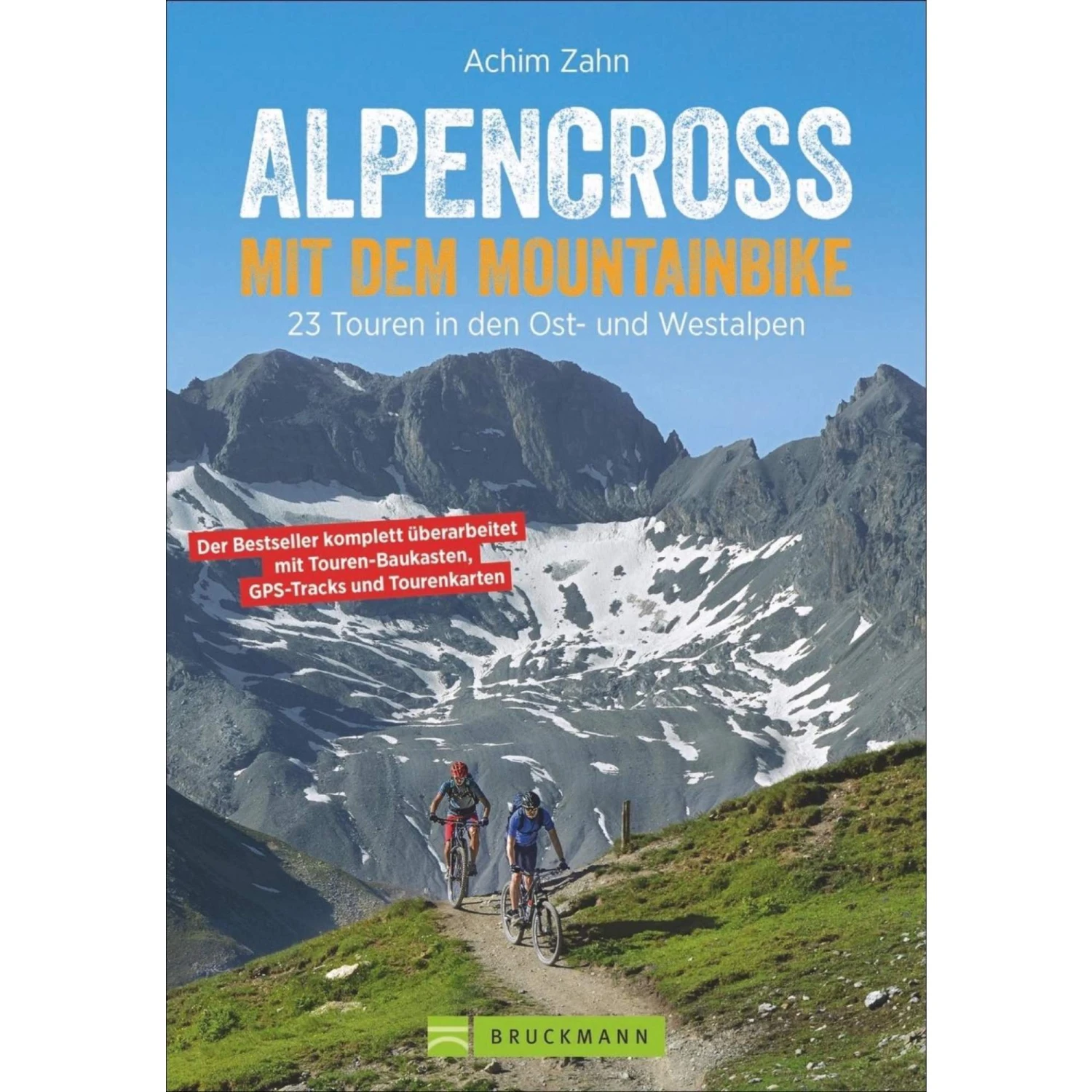 Alpencross Mit Dem Mountainbike - Radwanderführer 3 Alpencross Mit Dem Mountainbike - Radwanderführer