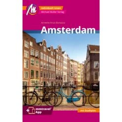 Amsterdam MM-City Reiseführer Michael Müller Verlag - Reiseführer