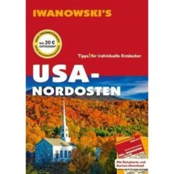 USA Nordosten - Reiseführer Von Iwanowski - Reiseführer