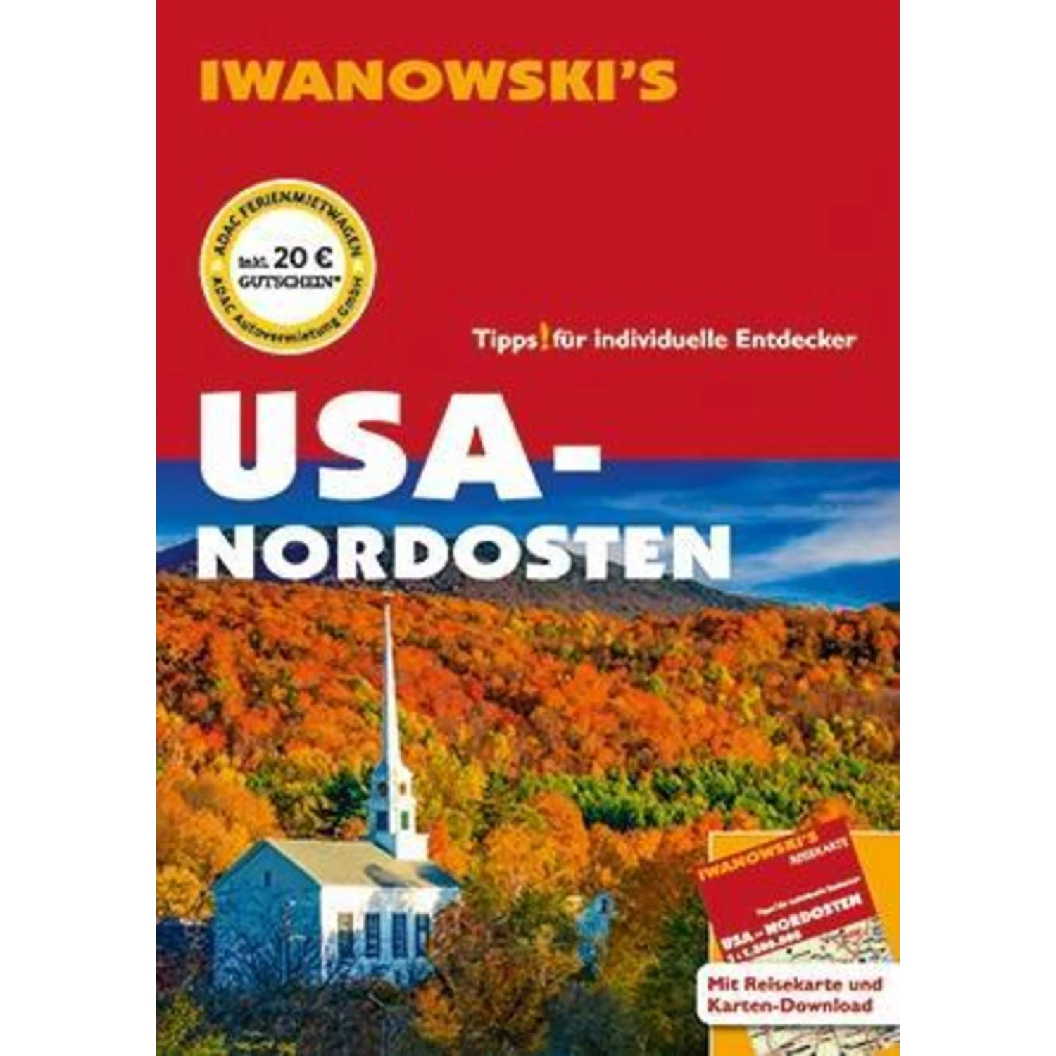 USA Nordosten - Reiseführer Von Iwanowski - Reiseführer 3 USA Nordosten - Reiseführer Von Iwanowski - Reiseführer