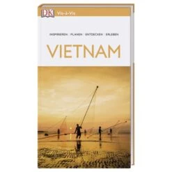 Vis-à-Vis Reiseführer Vietnam - Reiseführer