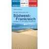 Mit Dem Wohnmobil Nach Südwest-Frankreich - Reiseführer -Sport Kleidung Welt 5637747803 a mit dem wohnmobil nach suedwestfrankreich 24