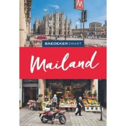 Baedeker SMART Reiseführer Mailand - Reiseführer