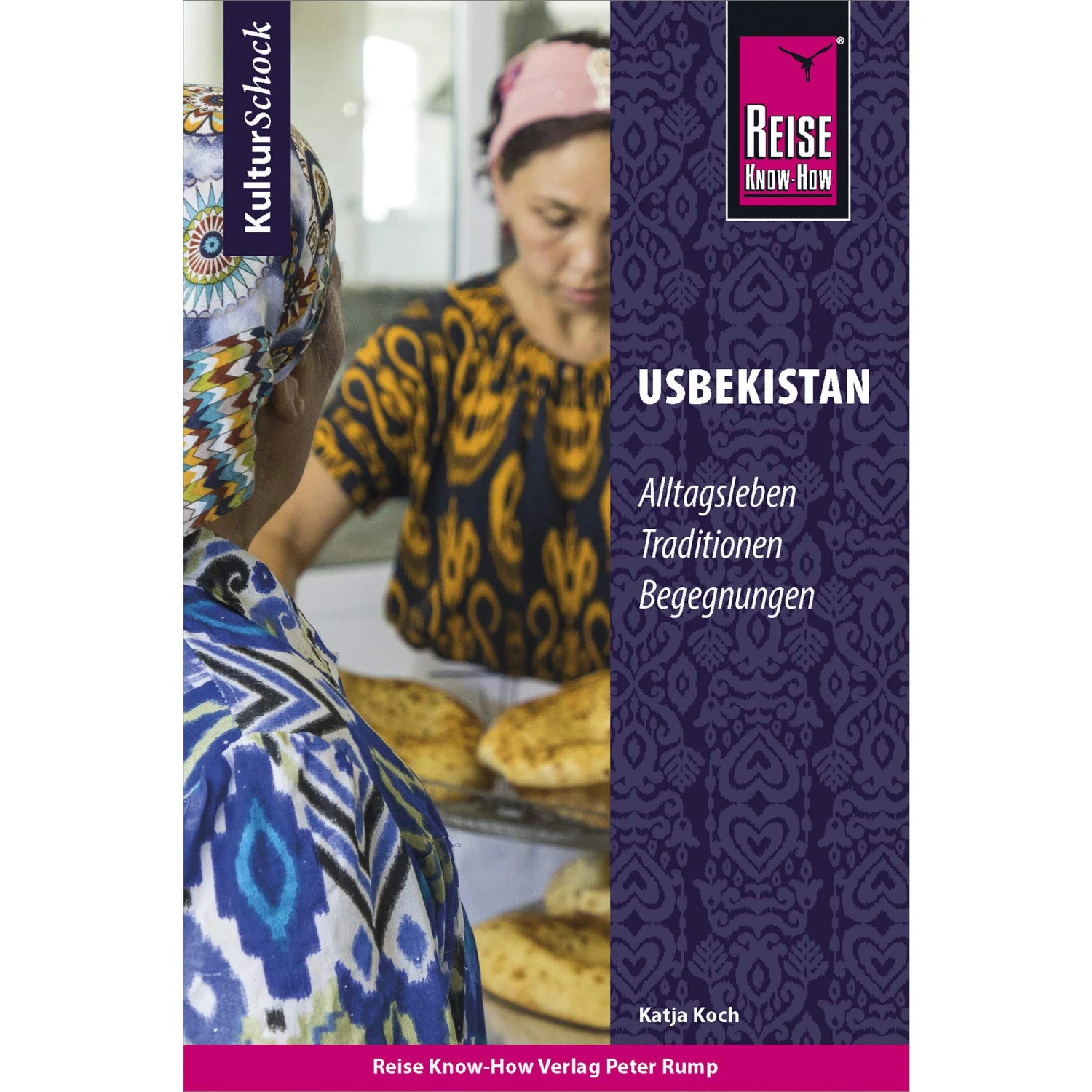 REISE KNOW-HOW KULTURSCHOCK USBEKISTAN - Reiseführer 3 REISE KNOW-HOW KULTURSCHOCK USBEKISTAN - Reiseführer
