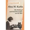 ALMA M. KARLIN - Reisetagebuch -Sport Kleidung Welt 5637776102 a alma m karlin 24