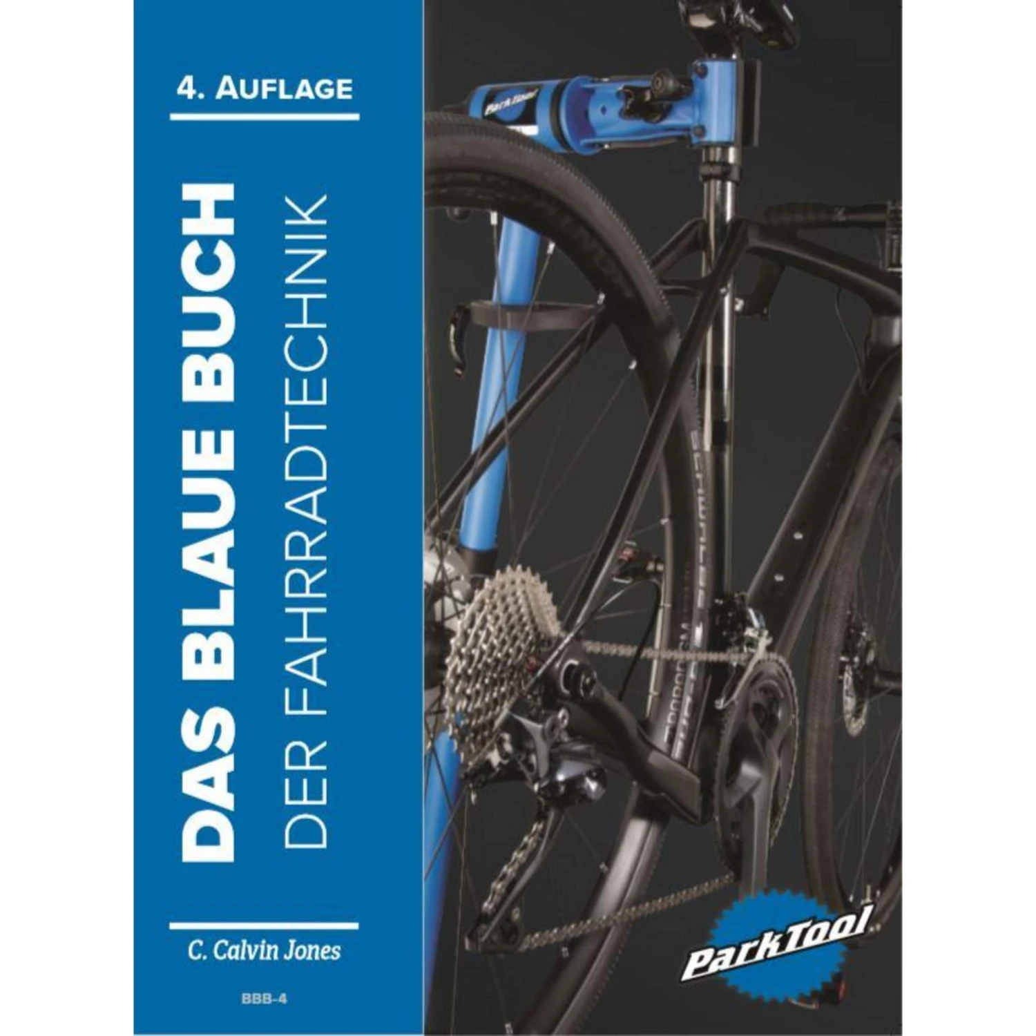 DAS BLAUE BUCH DER FAHRRADTECHNIK - Ratgeber 3 DAS BLAUE BUCH DER FAHRRADTECHNIK - Ratgeber