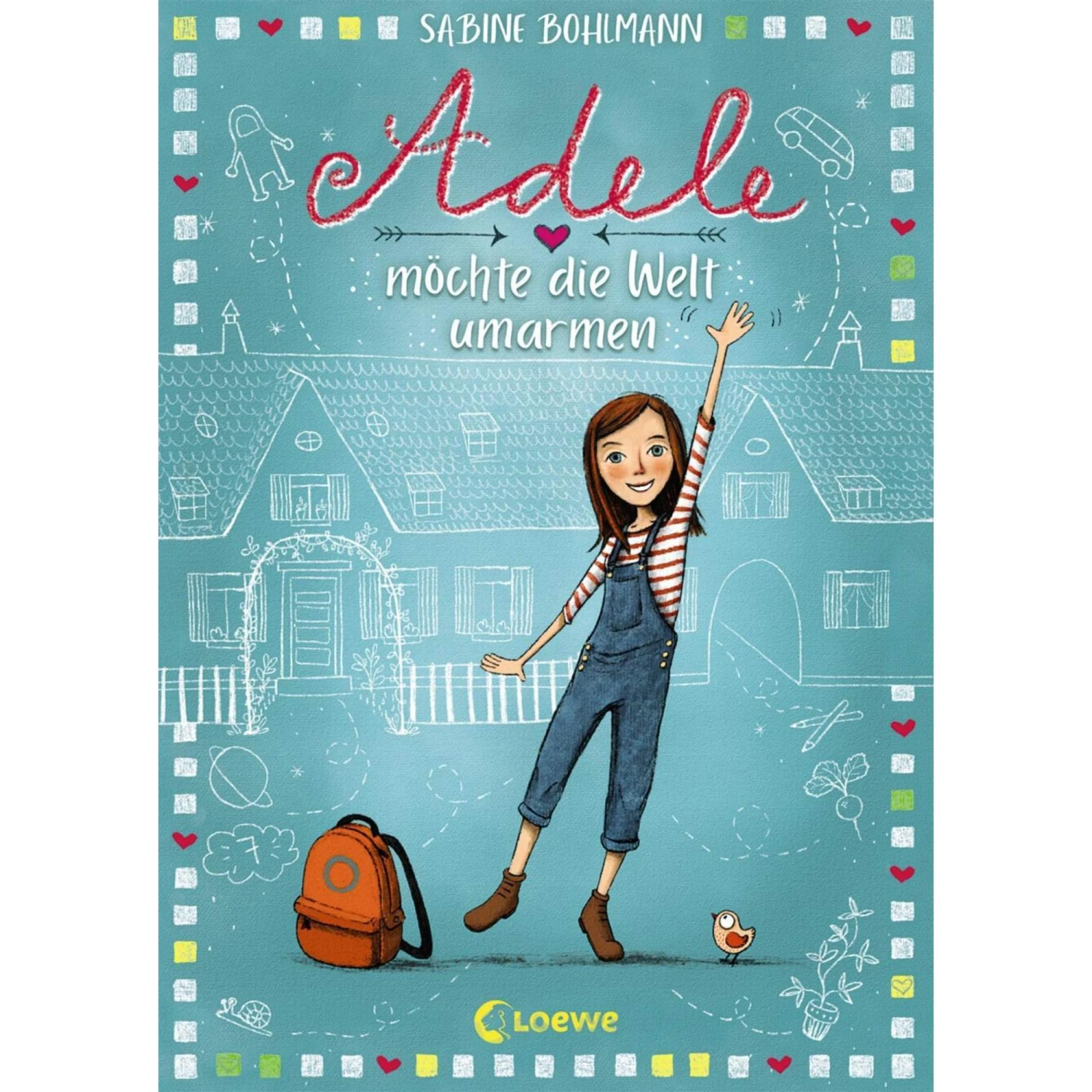 ADELE MÖCHTE DIE WELT UMARMEN - Kinderbuch 3 ADELE MÖCHTE DIE WELT UMARMEN - Kinderbuch