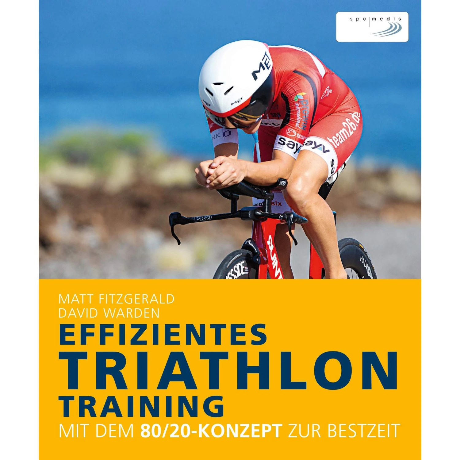 EFFIZIENTES TRIATHLON-TRAINING - Ratgeber 3 EFFIZIENTES TRIATHLON-TRAINING - Ratgeber