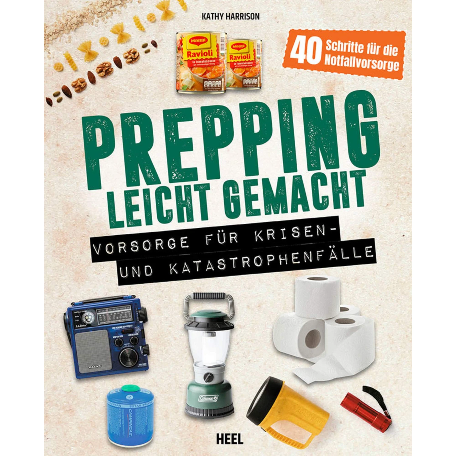 PREPPING LEICHT GEMACHT - Ratgeber 3 PREPPING LEICHT GEMACHT - Ratgeber