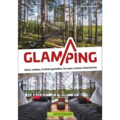 GLAMPING - Reiseführer