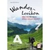 WANDER-LEXIKON - Ratgeber -Sport Kleidung Welt 5637838498 a wanderlexikon 24