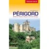 REISEFÜHRER PÉRIGORD - Reiseführer -Sport Kleidung Welt 5637841601 b reisefuehrer perigord 24