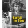 BARFUSS IM SAND - Biografie -Sport Kleidung Welt 5637850327 a barfuss im sand 24