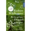 ESSBARE WILDKRÄUTER UND IHRE GIFTIGEN DOPPELGÄNGER - Ratgeber -Sport Kleidung Welt 5637850901 a essbare wildkraeuter und ihre giftigen doppelgaenger 24