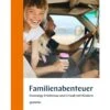 FAMILIENABENTEUER - Reisebericht -Sport Kleidung Welt 5637851653 a familienabenteuer 24