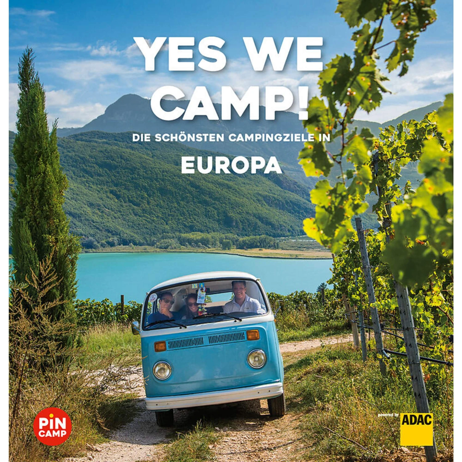YES WE CAMP! EUROPA - Reiseführer 3 YES WE CAMP! EUROPA - Reiseführer