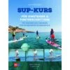 SUP-KURS - Sportratgeber