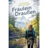 FRÄULEIN DRAUßEN - Reisebericht -Sport Kleidung Welt 5637872278 a fraeulein draussen 24