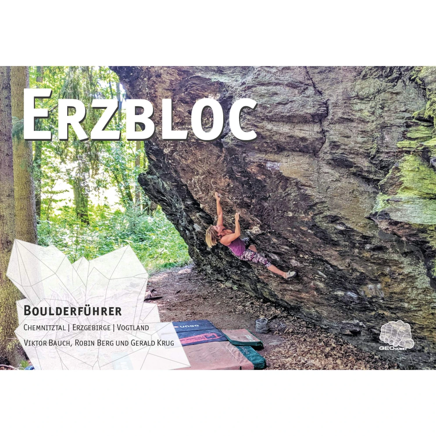 BOULDERFÜHRER ERZBLOC - Kletterführer 3 BOULDERFÜHRER ERZBLOC - Kletterführer