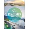 ROADTRIPS DEUTSCHLAND - Reiseführer