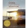 COOL CAMPING WOHNMOBIL - Ratgeber 2 COOL CAMPING WOHNMOBIL - Ratgeber -Sport Kleidung Welt 5637889331 b cool camping wohnmobil 24