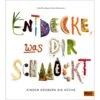 ENTDECKE, WAS DIR SCHMECKT - Kinderbuch -Sport Kleidung Welt 5637898395 b entdecke was dir schmeckt 24