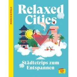 MARCO POLO RELAXED CITIES - Reiseführer