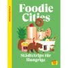 MARCO POLO FOODIE CITIES - Reiseführer