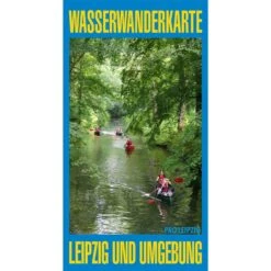 WASSERWANDERKARTE LEIPZIG UND UMGEBUNG - Wasserkarte