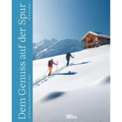 50 SKITOUREN FÜR GENIEßER