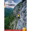 HOHE WÄNDE BEI ARCO VOL.2 - Kletterführer -Sport Kleidung Welt 5637936591 a hohe waende bei arco vol2 24