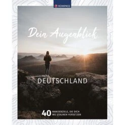 DEIN AUGENBLICK DEUTSCHLAND - Wanderführer