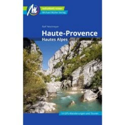 HAUTE-PROVENCE REISEFÜHRER MICHAEL MÜLLER VERLAG - Reiseführer