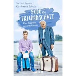 5.000 KM FREUNDSCHAFT - Reisebericht