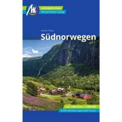 SÜDNORWEGEN REISEFÜHRER MICHAEL MÜLLER VERLAG